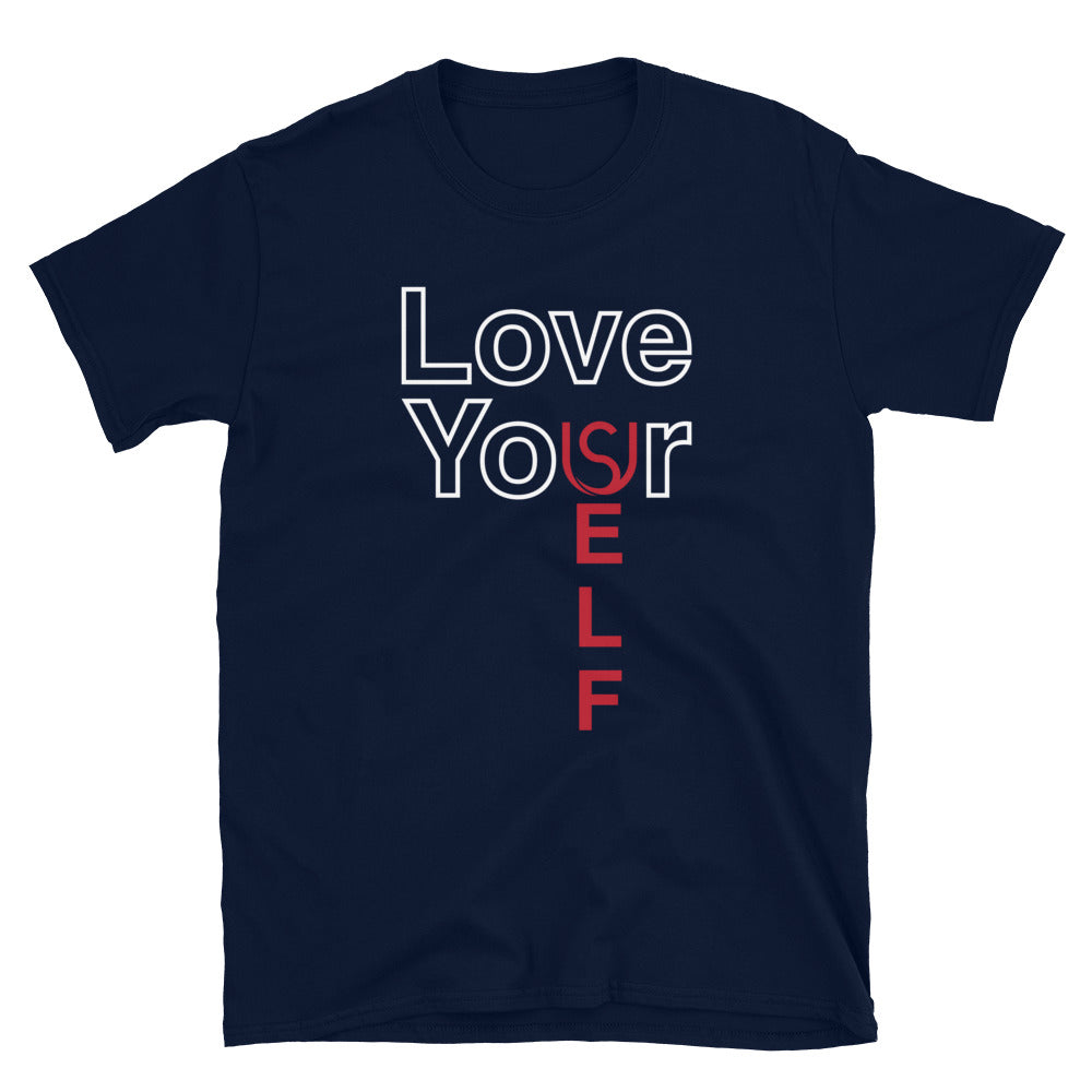Love YourSelf Unisex T-Shirt / Full Logo on Back (SELECT Your Color)
